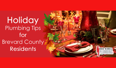 Holiday Plumbing Tips for Brevard County Residents