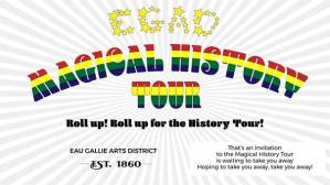 EGAD LAUNCHES HISTORIC AUDIO TOUR ON SATURDAY NOVEMBER 3.  ROLL UP FOR THE MAGICAL HISTORY TOUR! 