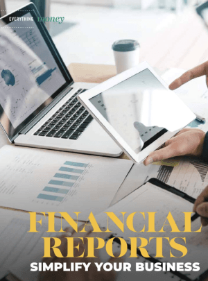 Financial Reports Simplify Your Business