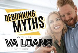 Debunking Myths About VA Loans